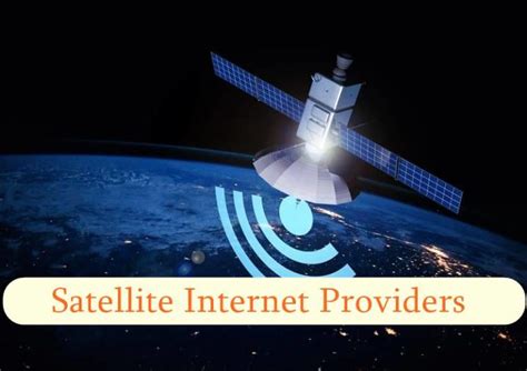 satellite internet providers near me